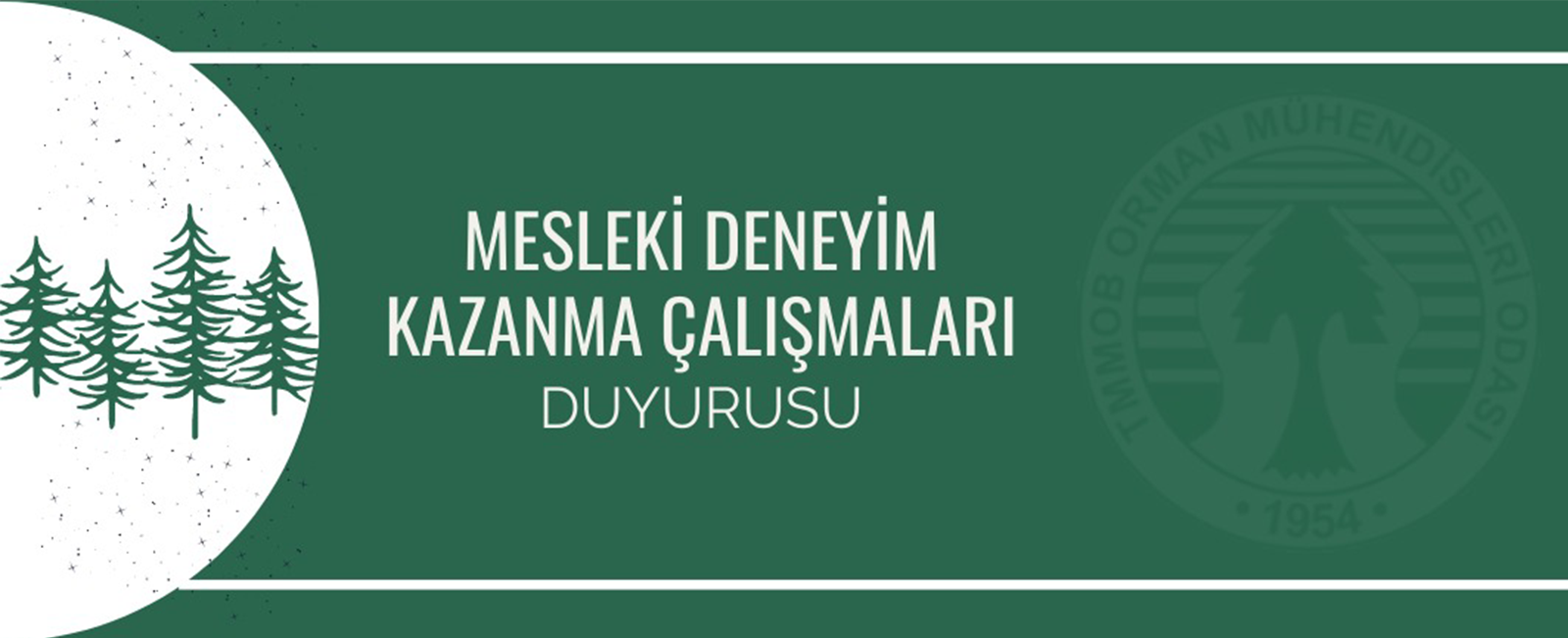 Mesleki Deneyim Kazanma Çalışmaları Duyurusu