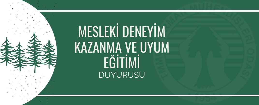 MESLEKİ DENEYİM KAZANMA VE UYUM EĞİTİMİ