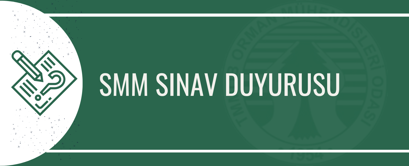 17 Eylül SMM SINAV DUYURUSU