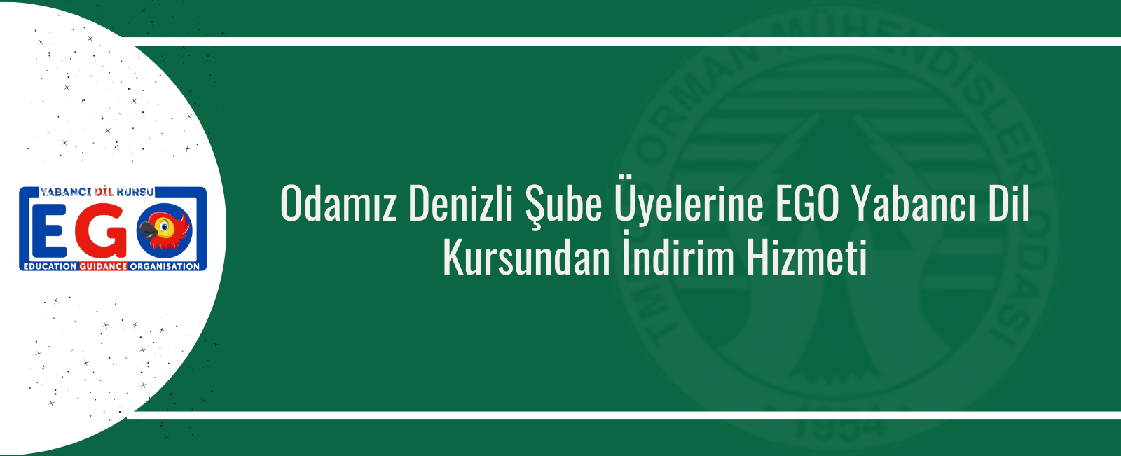 Odamız Denizli Şube Üyelerine EGO Yabancı Dil Kursundan İndirim Hizmeti