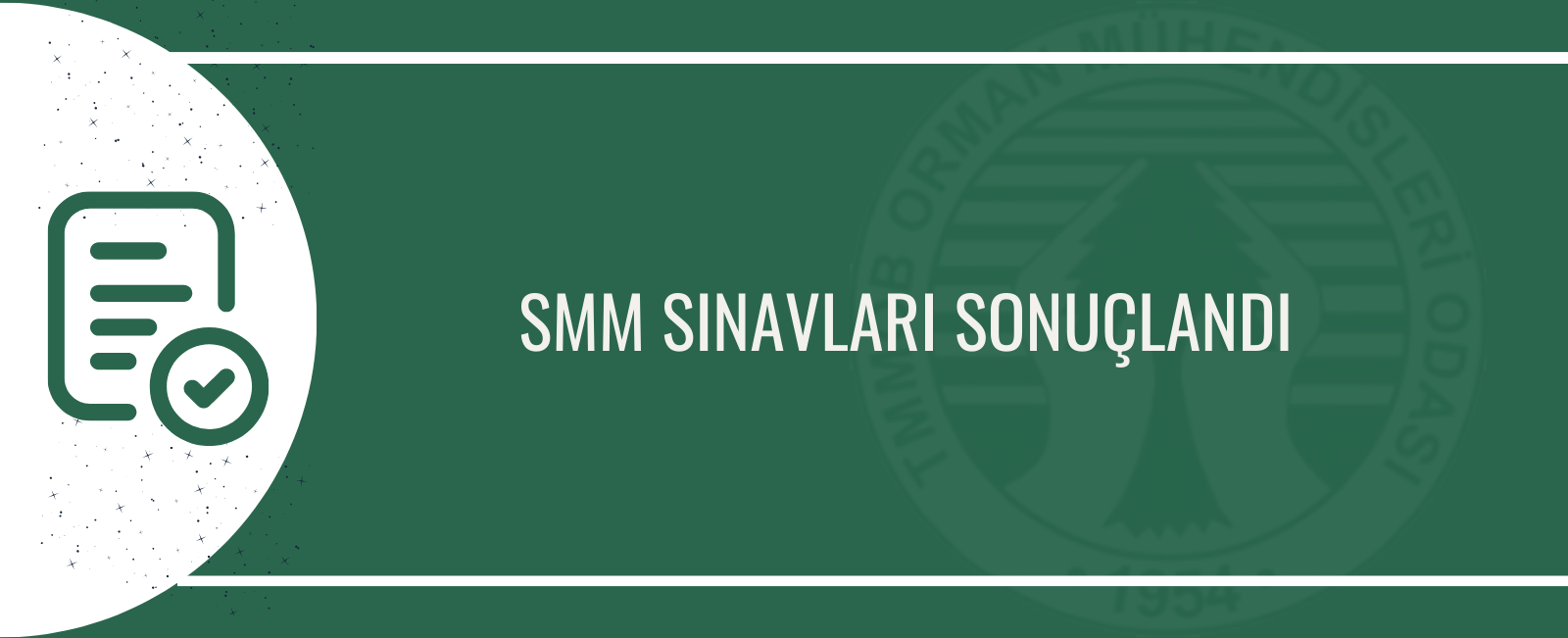 SMM SINAVLARI SONUÇLANDI