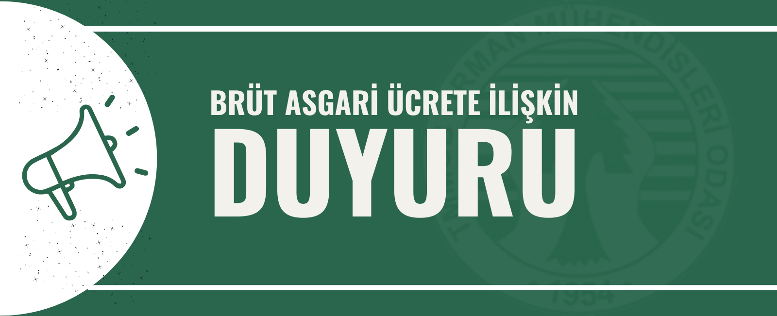 BRÜT ASGARİ ÜCRETE İLİŞKİN DUYURU