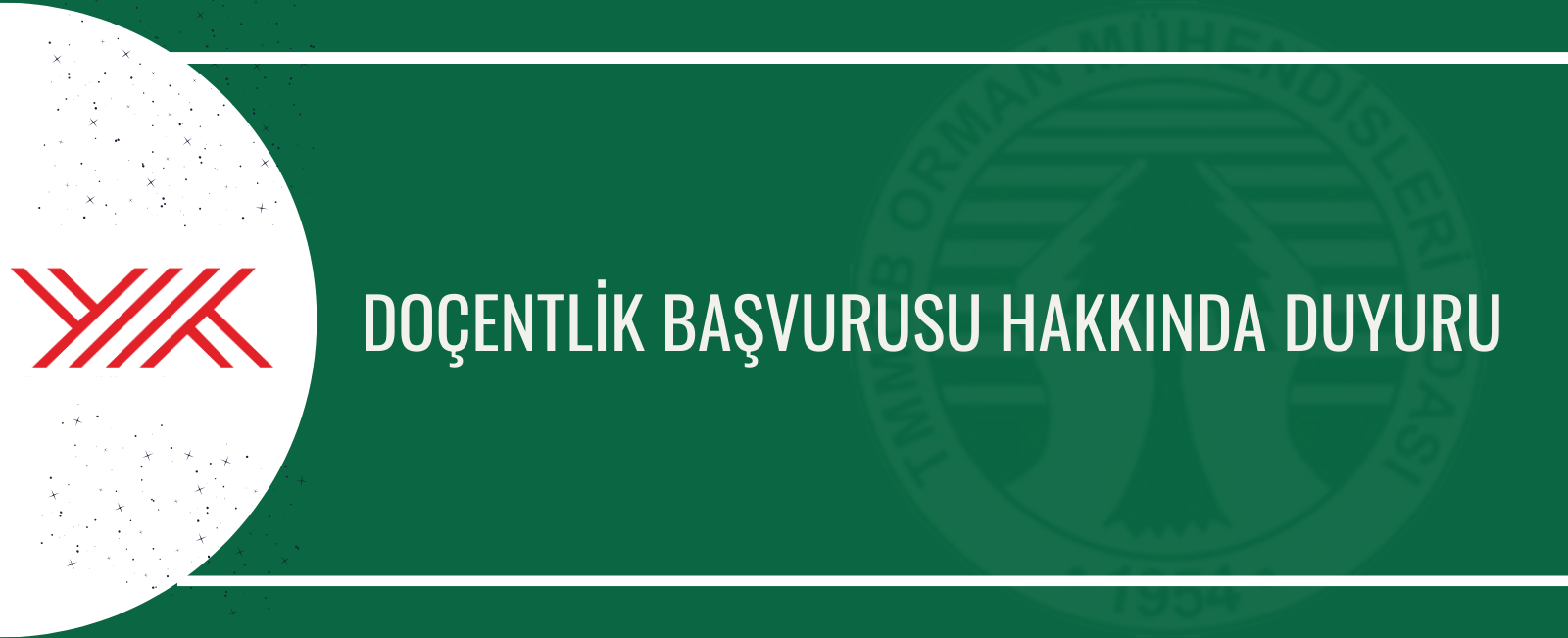 DOÇENTLİK BAŞVURUSU HAKKINDA DUYURU