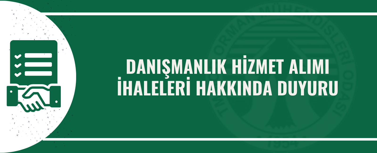 DANIŞMANLIK HİZMET ALIMI İHALELERİ HAKKINDA DUYURU