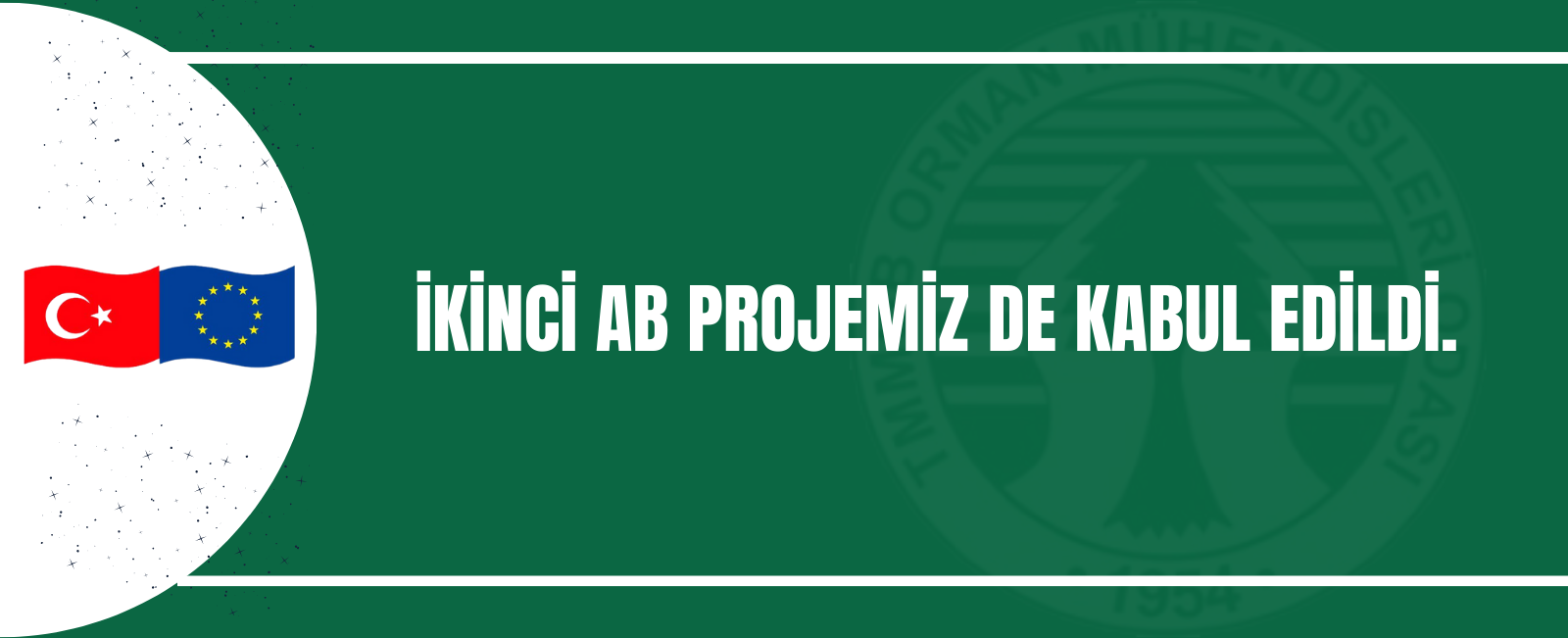 İkinci AB Projemiz de Kabul Edildi