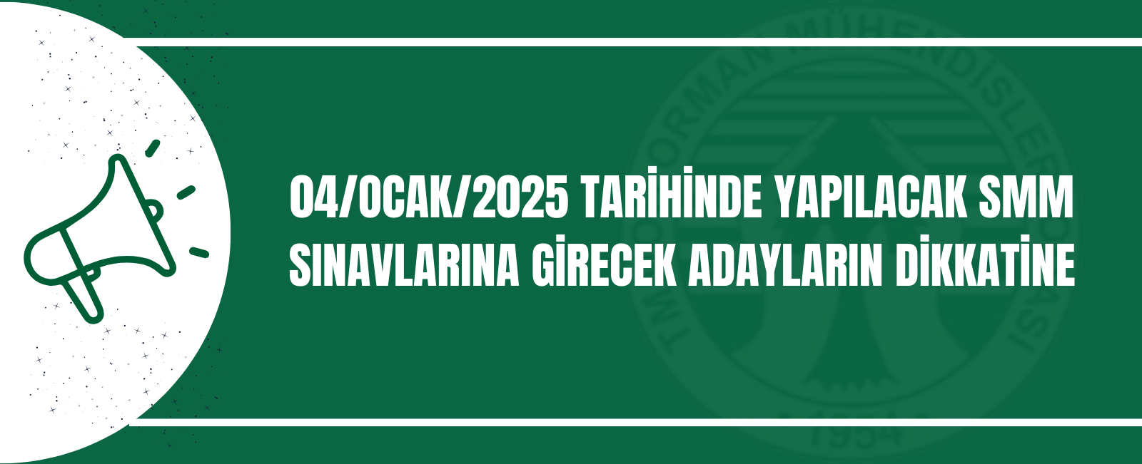 04/OCAK/2025 TARİHİNDE YAPILACAK SMM SINAVLARINA GİRECEK ADAYLARIN DİKKATİNE