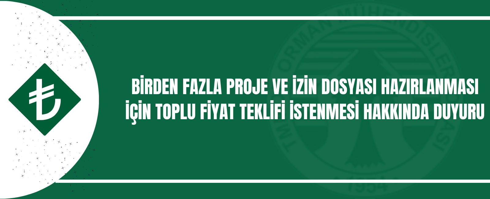 BİRDEN FAZLA PROJE VE İZİN DOSYASI HAZIRLANMASI İÇİN TOPLU FİYAT TEKLİFİ İSTENMESİ HAKKINDA DUYURU