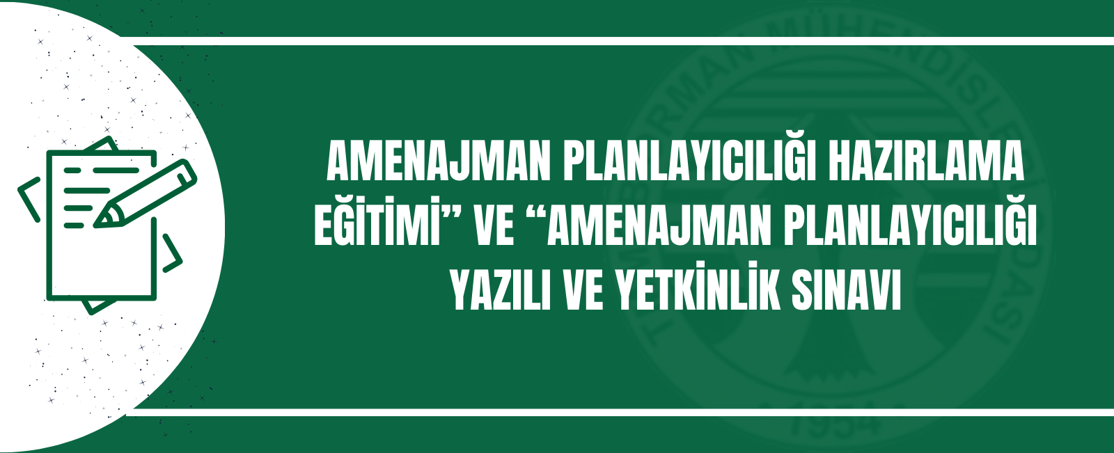 AMENAJMAN PLANLAYICILIĞI HAZIRLAMA EĞİTİMİ” VE “AMENAJMAN PLANLAYICILIĞI YAZILI VE YETKİNLİK SINAVI