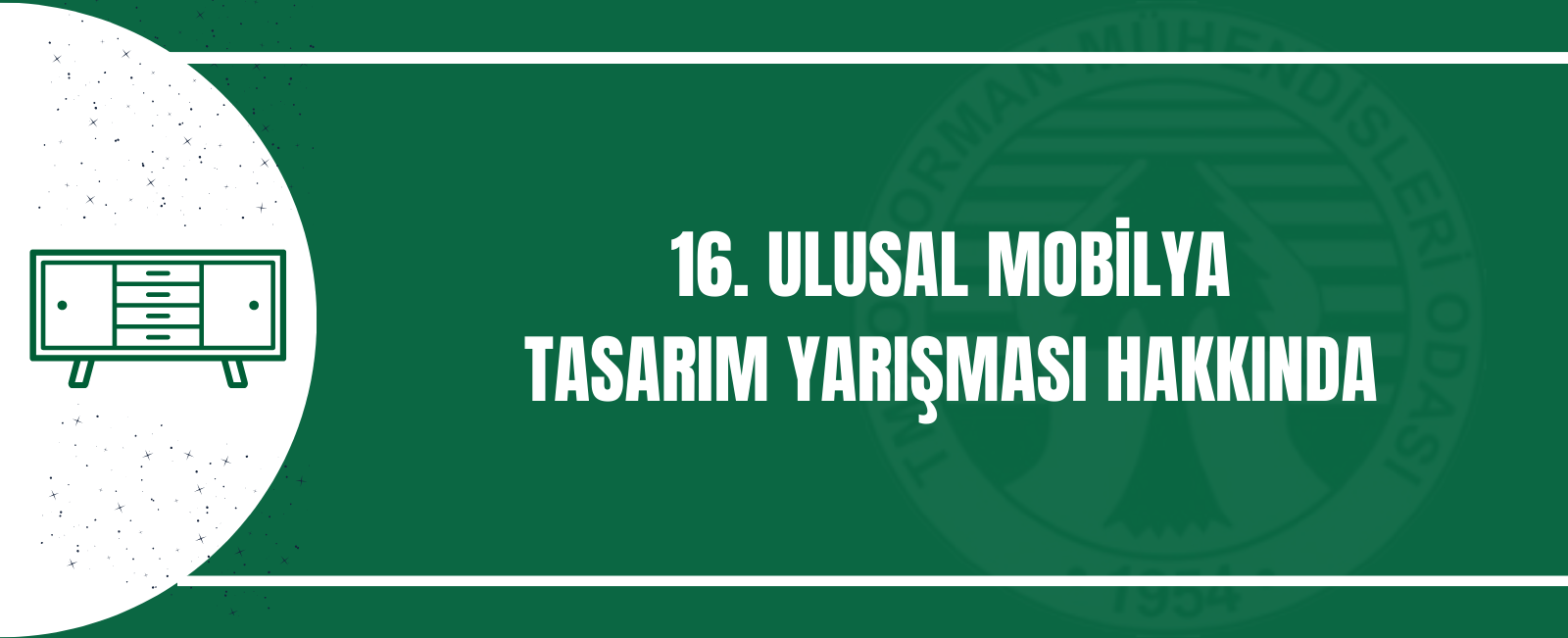 16. Ulusal Mobilya Tasarım Yarışması Hakkında